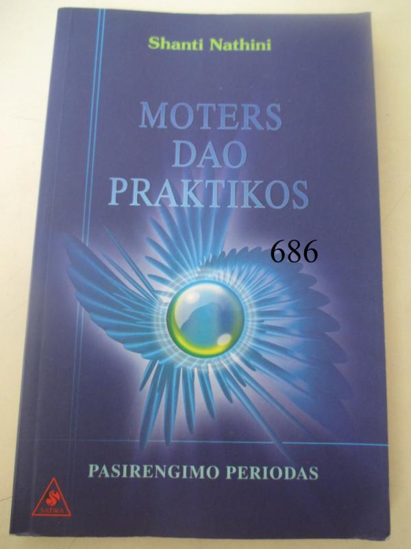 Moters DAO praktikos - Shanti Nathini, knyga 2