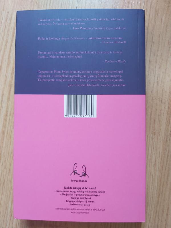 Bergdorfo blondinės - Plum Sykes, knyga 3