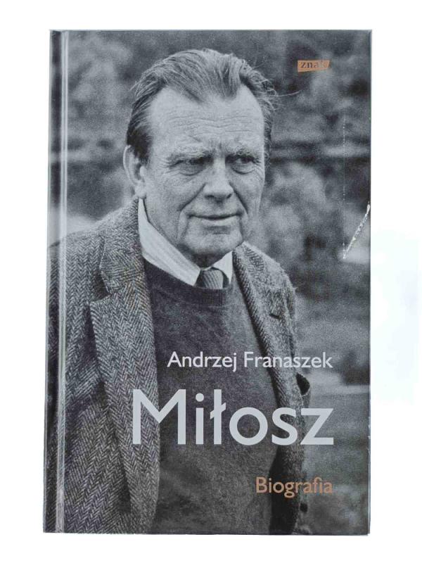 Miłosz - Andrzej Franaszek, knyga 2