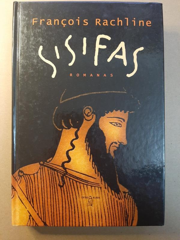 Sisifas - Francois Rachline, knyga 2