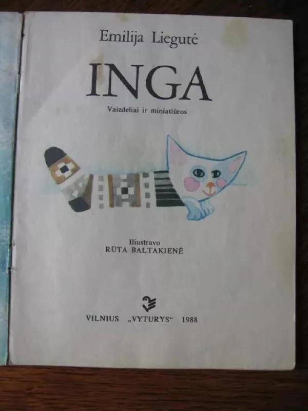 Inga - Emilija Liegutė, knyga 3