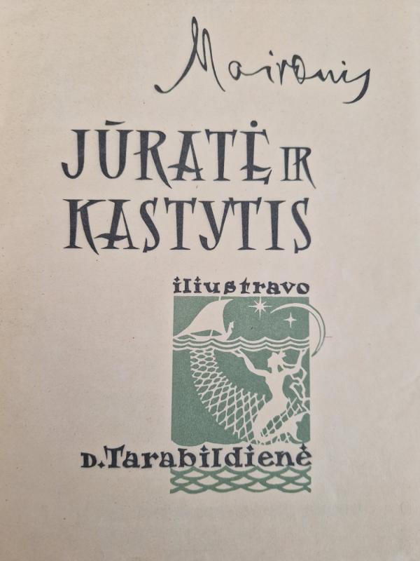Jūratė ir Kastytis -  Maironis, knyga 3