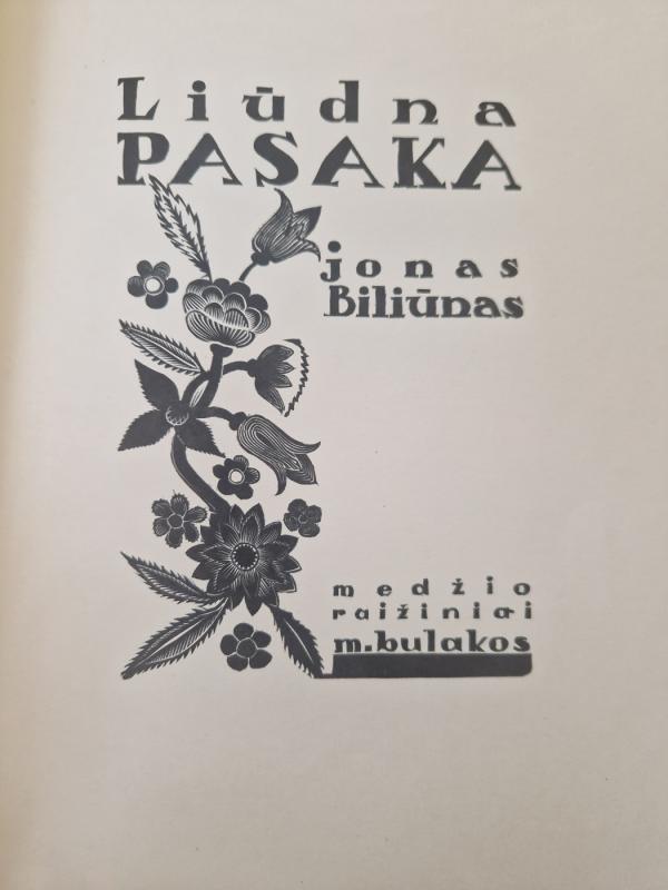Liūdna pasaka - Jonas Biliūnas, knyga 4