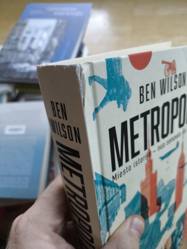 Metropolis - Wilson Ben, knyga 4