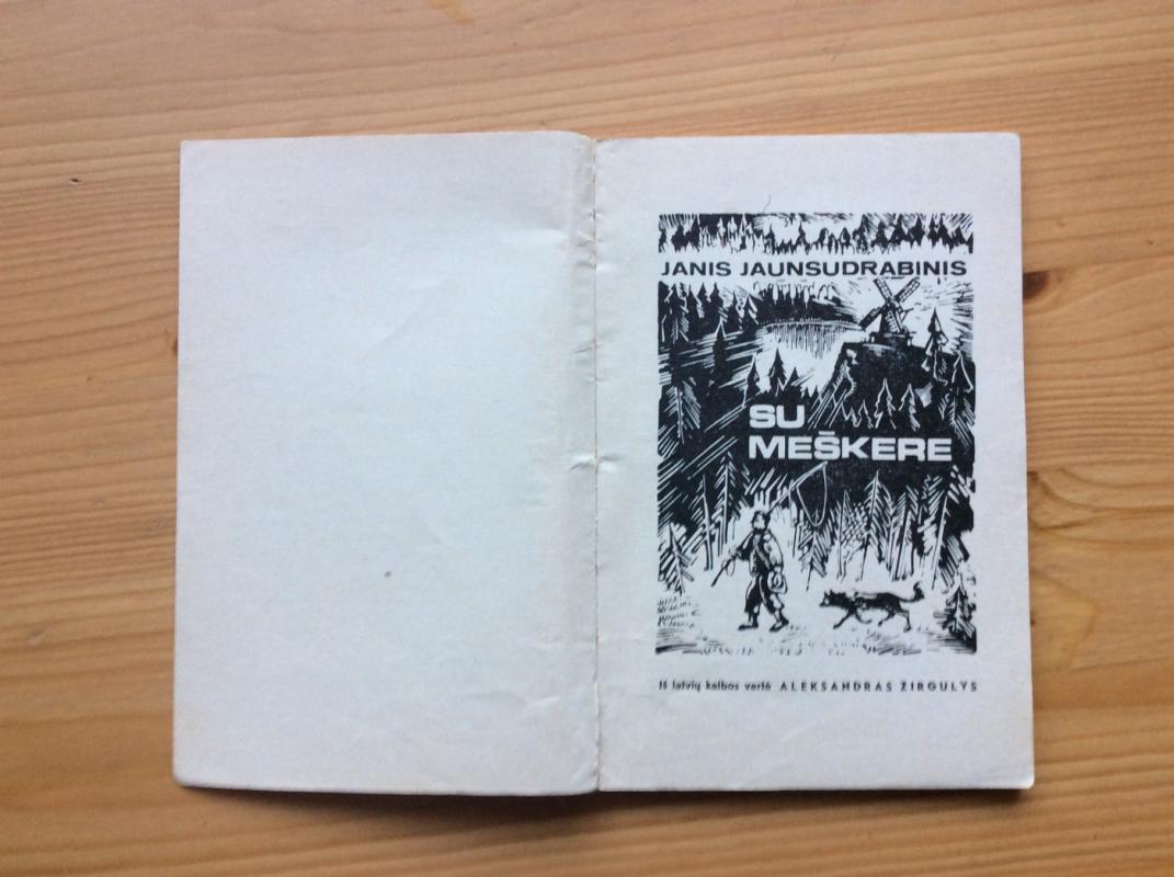 Su meškere - Janis Jaunsudrabinis, knyga 3