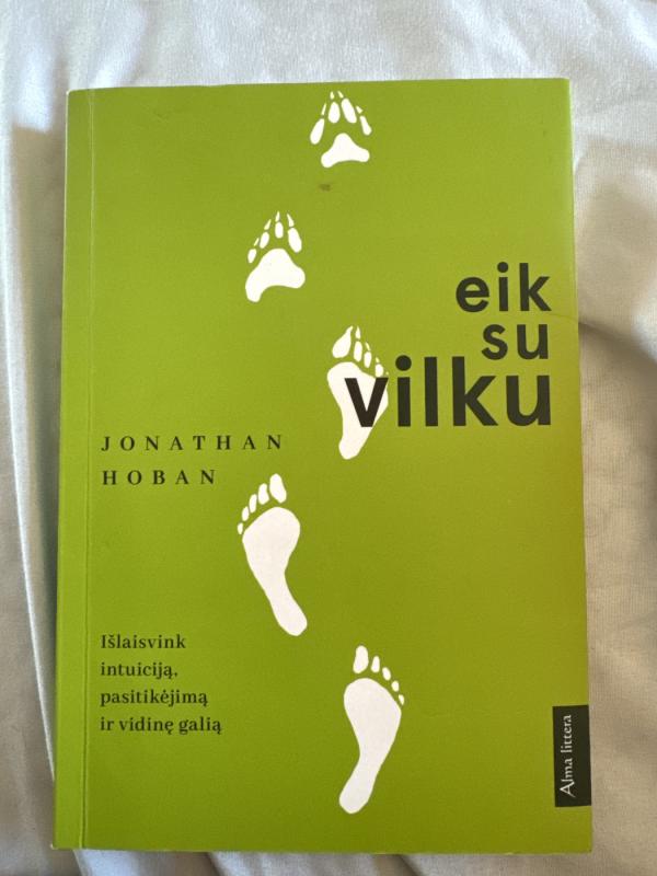 Eik su vilku - Jonathan Hoban, knyga 2