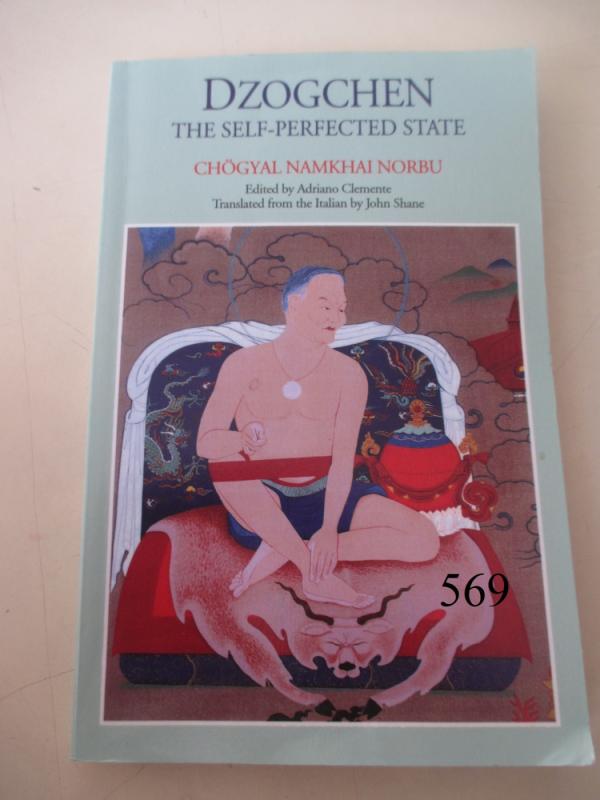 Dzogchen: The Self-Perfected State - Namkhai Norbu, knyga 2