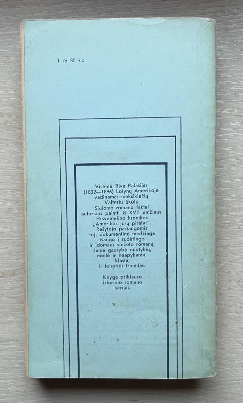 Meksikos įlankos piratai - V. Riva Palasijas, knyga 3