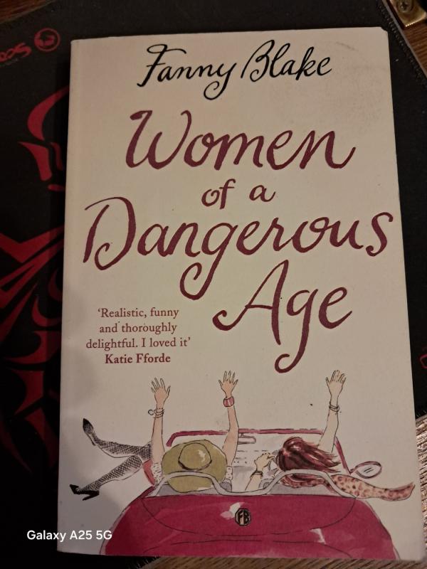 Women of a dangerous age - Fanny Blake, knyga 2