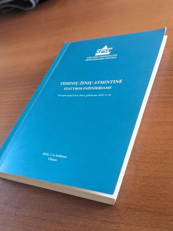 Teisinių žinių atmintinė statybos inžinieriams - Autorių Kolektyvas, knyga 3