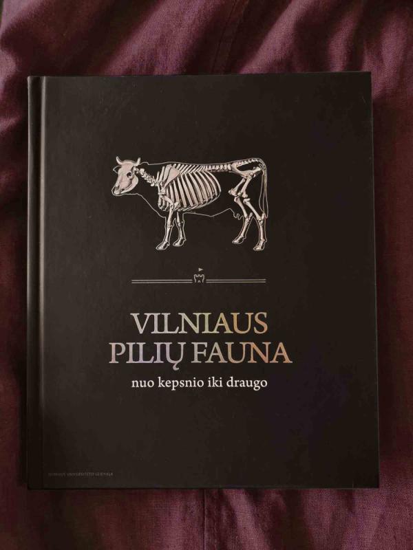 Vilniaus pilių fauna nuo kepsnio iki draugo - Povilas Blaževičius, knyga 3