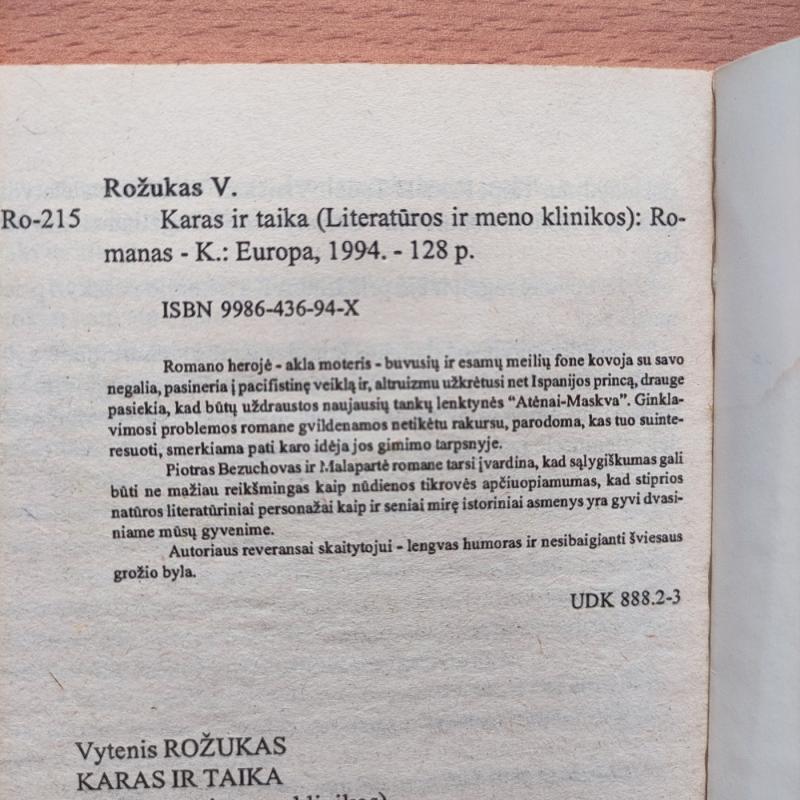 Karas ir taika. Literatūros ir meno klinikos - Vytenis Rožukas, knyga 3
