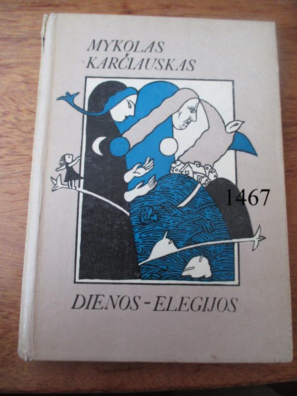 Dienos-elegijos - Mykolas Karčiauskas, knyga 2