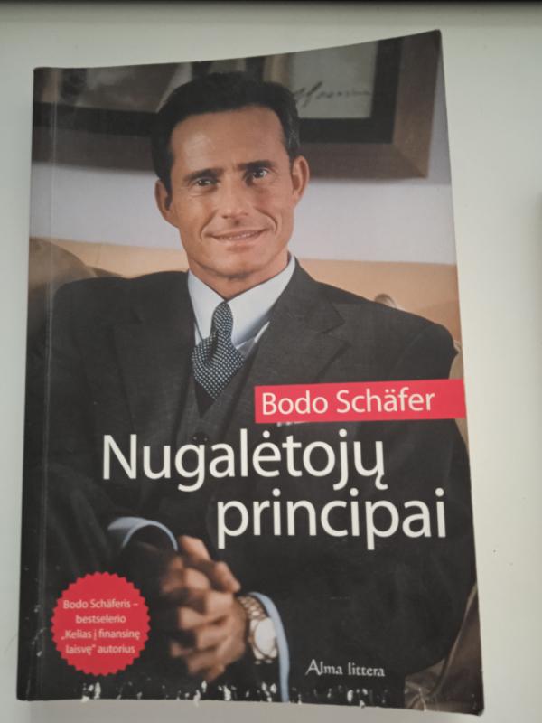 Nugalėtojų principai - Bodo Schäfer, knyga 2