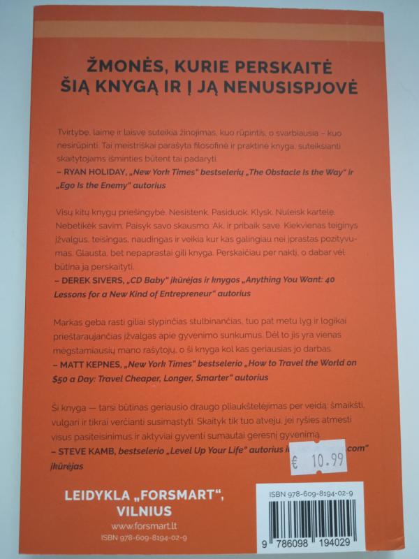 Subtilus menas nekrušti sau (ir kitiems) proto - Mark Manson, knyga 3