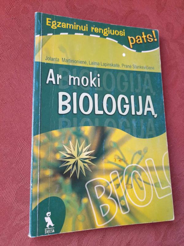 Ar moki biologiją.Egzaminui rengiuosi pats! - J. Martinionienė, L.  Lapinskaitė, P.  Stankevičienė, knyga 2