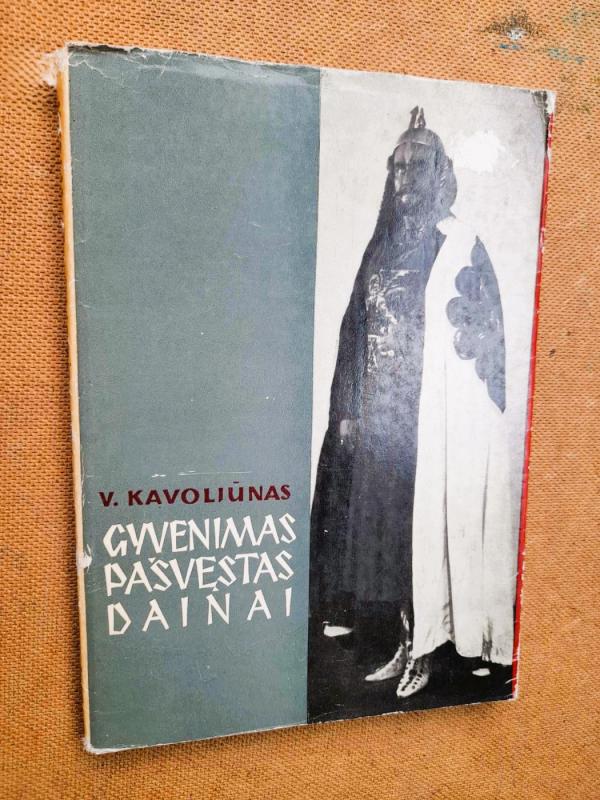 Gyvenimas pašvęstas dainai - V. Kavoliūnas, knyga 2