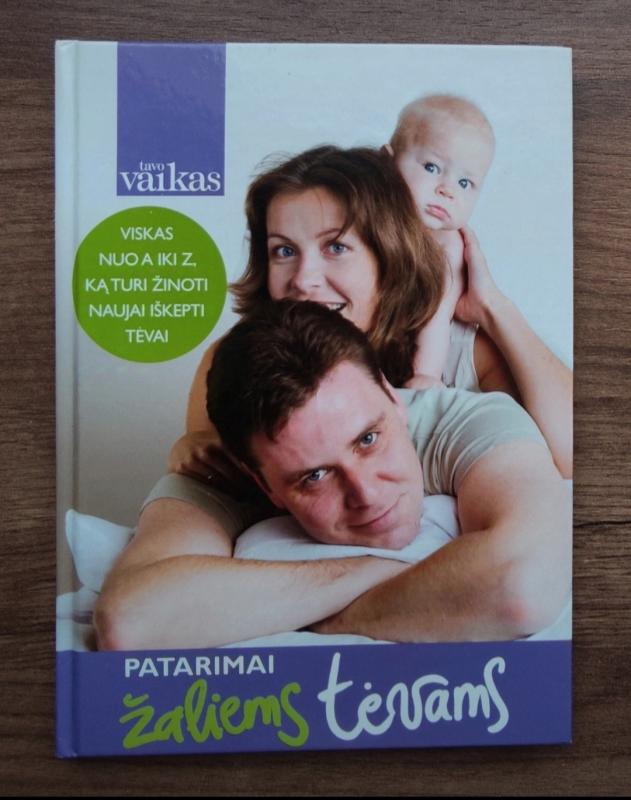 Patarimai žaliems tėvams - Vaiva Grigaitienė, knyga 2