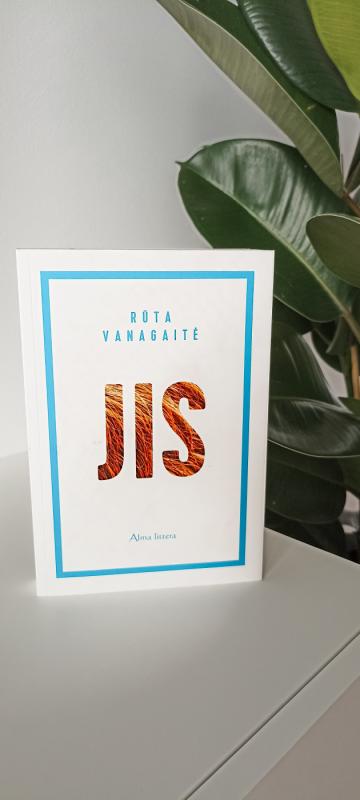 Jis - Vanagaitė Rūta, knyga 2