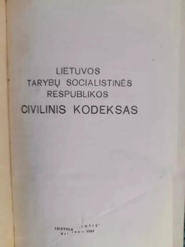 LTSR Civilinis kodeksas - Be autoriaus, knyga 4