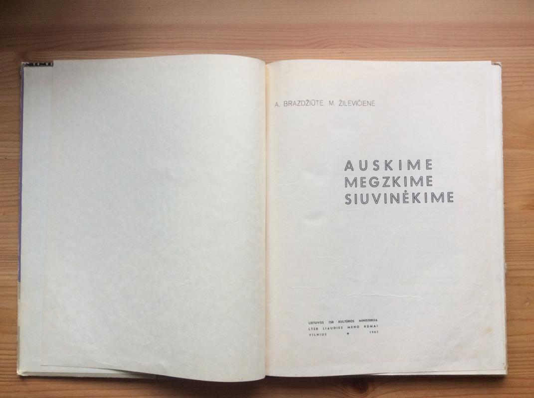 Auskime Megzkime Siuvinėkime - Autorių Kolektyvas, knyga 3