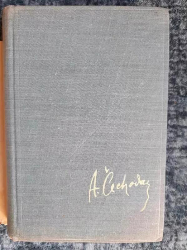 Ana ant kaklo - Antonas Čechovas, knyga 3