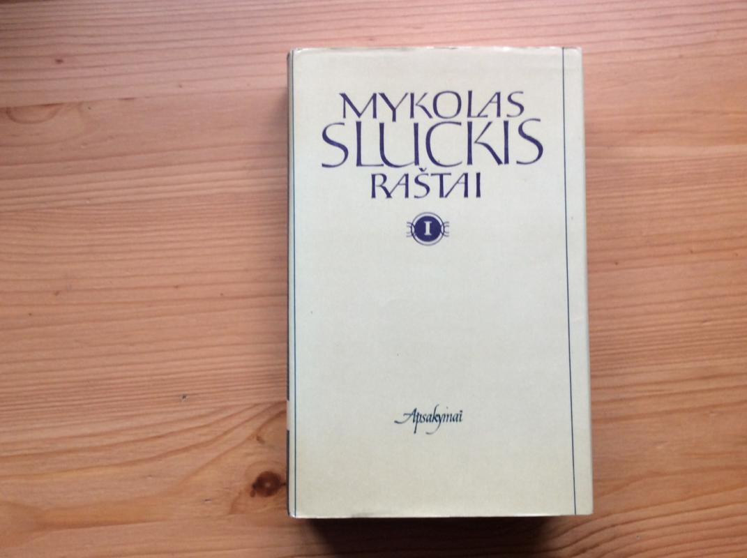Mykolas Sluckis raštai 1 tomas - Mykolas Sluckis, knyga 2