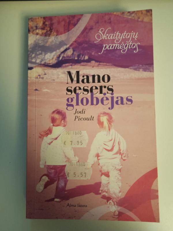 Mano sesers globėjas - Jodi Picoult, knyga 2