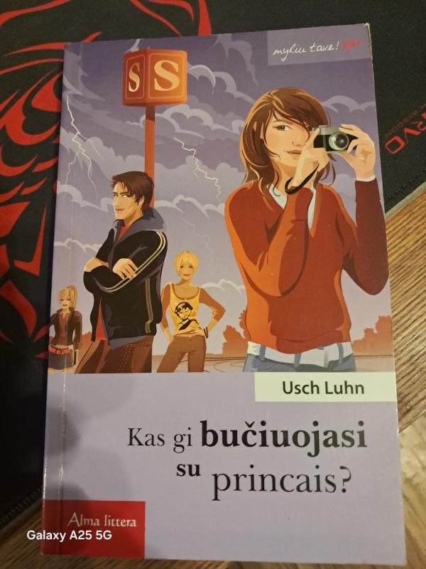 Kas gi bučiuojasi su princais? - Usch Luhn, knyga 2
