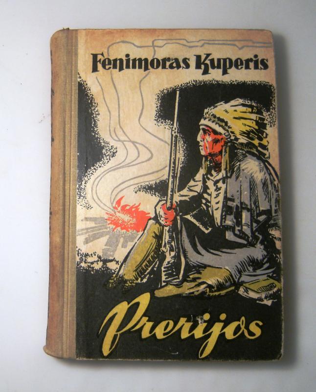 Prerijos - Fenimoras Kuperis, knyga 4