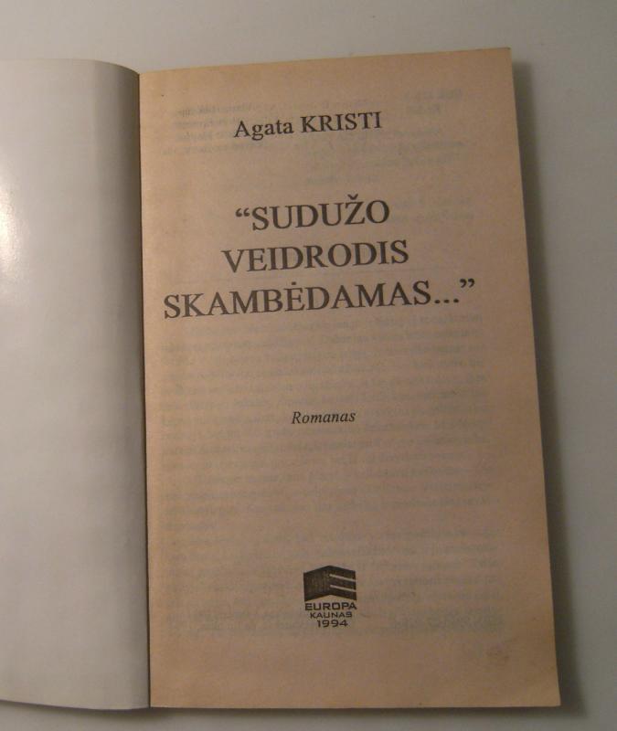 Sudužo veidrodis skambėdamas - Agatha Christie, knyga 6