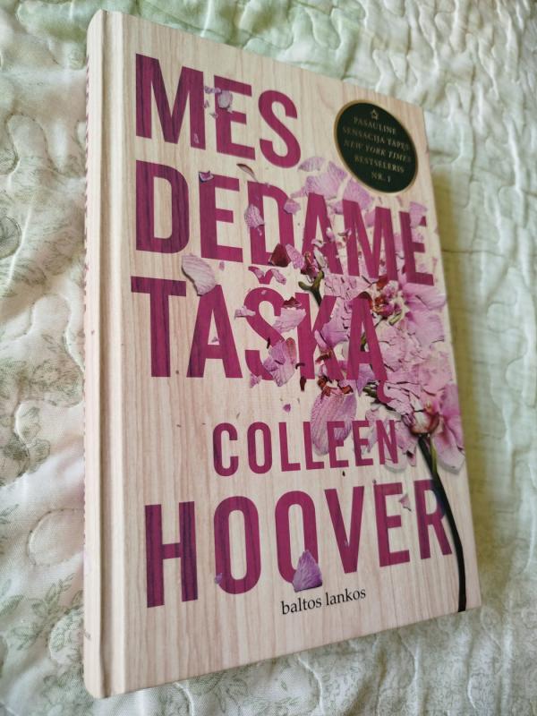 Mes dedame taska - Colleen Hoover, knyga 2
