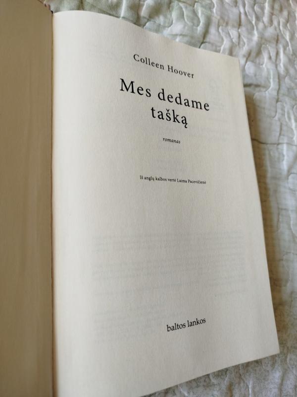 Mes dedame taska - Colleen Hoover, knyga 3