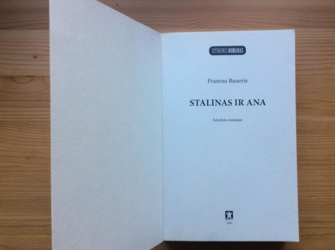 Stalinas ir Ana - Francas Baueris, knyga 3