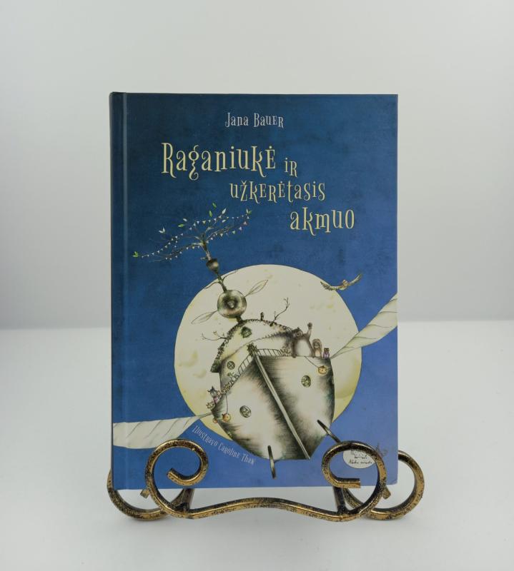 Raganiukė ir užkerėtasis akmuo - Jana Bauer, knyga 2