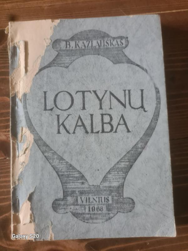 Lotynų kalba	 Teisininkams - B. Kazlauskas, knyga 2