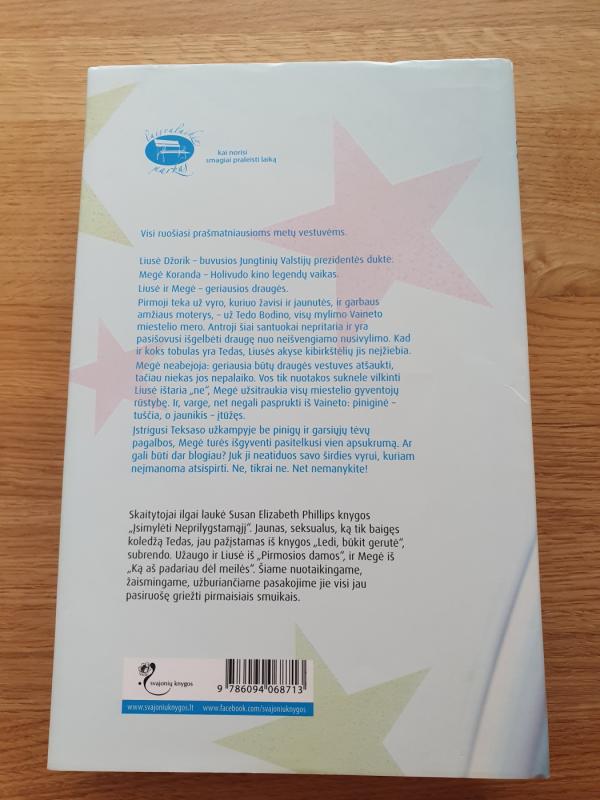 Įsimylėti Neprilygstamąjį - Susan Elizabeth Phillips, knyga 3