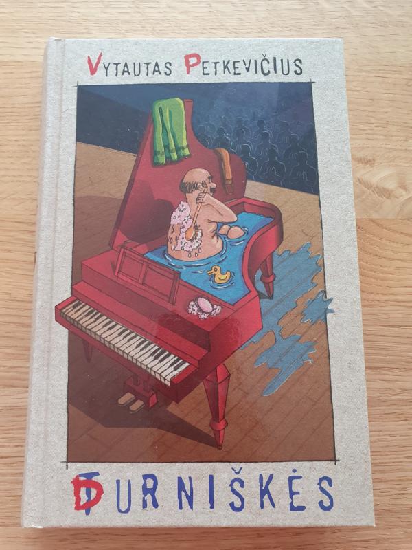 Durniškės - Vytautas Petkevičius, knyga 2