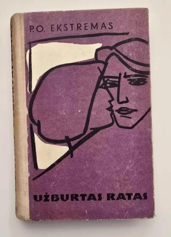 Užburtas ratas - P. O. Ekstremas, knyga 2