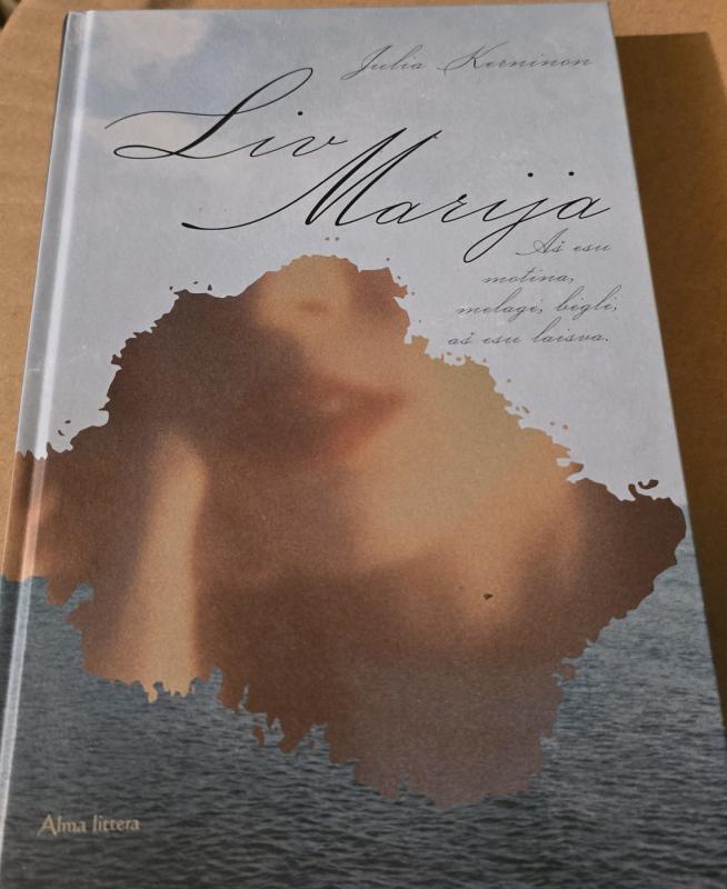 Liv Marija - Julia Kerninon, knyga 2