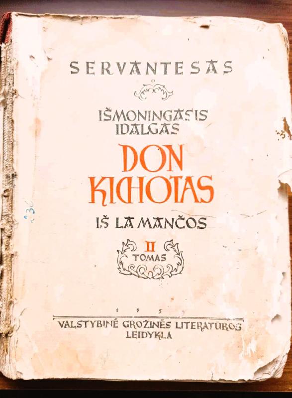 Išmoningasis idalgas Don Kichotas iš La Mančos II dalis - Miguel de Cervantes Saavedra, knyga 2