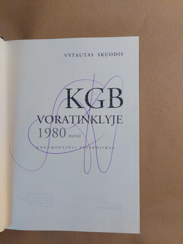 KGB voratinklyje. 1980 metai: dokumentinis pasakojimas - Vytautas Skuodis, knyga 3