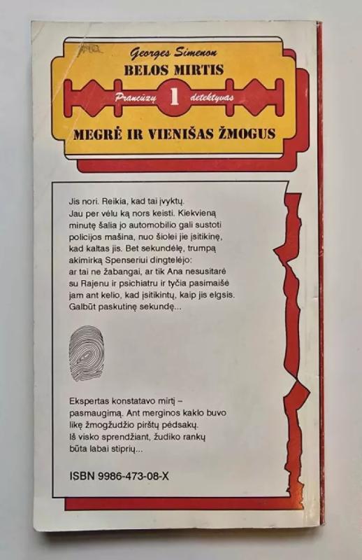 Belos mirtis. Megrė ir vienišas žmogus - Georges Simenon, knyga 4