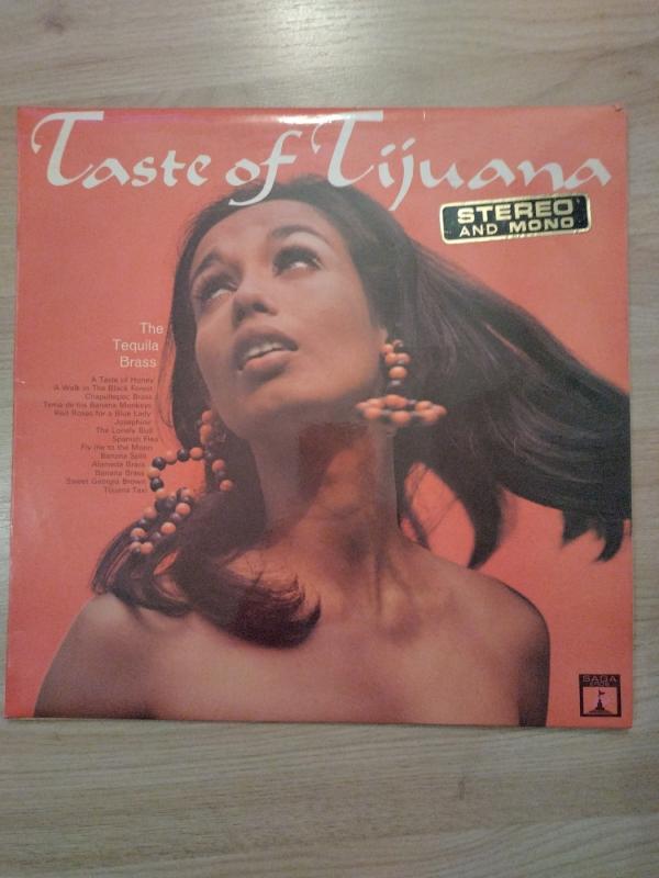 The Tequila Brass* - A Taste Of Tijuana - Herb Alpert & The Tijuana Brass, plokštelė 2