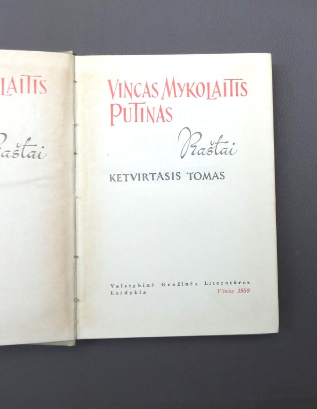 Vincas Mykolaitis-Putinas RAŠTAI  3,4,5 tomai - Vincas Mykolaitis-Putinas, knyga 5