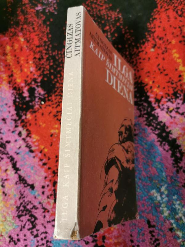 Ilga kaip šimtmečiai diena - Čingizas Aitmatovas, knyga 3