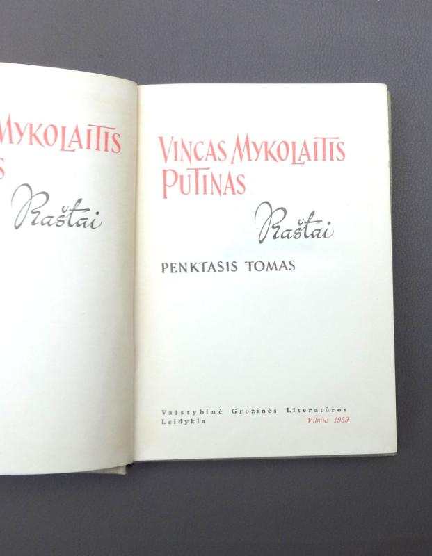 Vincas Mykolaitis-Putinas RAŠTAI  3,4,5 tomai - Vincas Mykolaitis-Putinas, knyga 4