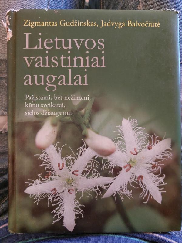 Lietuvos vaistiniai augalai - Zigmantas Gudžinskas, knyga 2