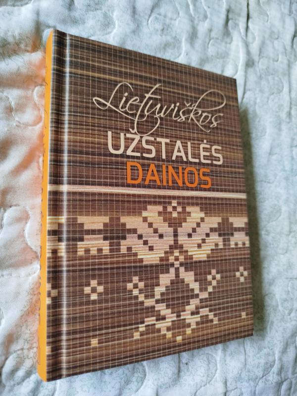 Lietuviškos užstalės dainos - Arūnas Girėnas, knyga 2