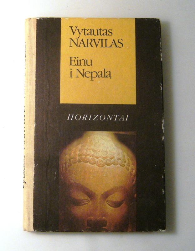 Einu į Nepalą - Vytautas Narvilas, knyga 4